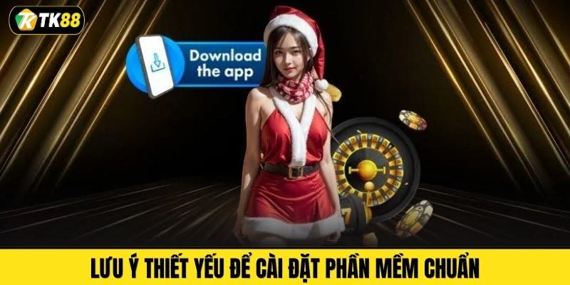 Lưu ý thiết yếu để cài đặt phần mềm chuẩn