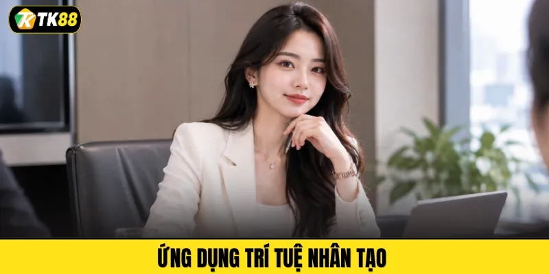 Ứng dụng trí tuệ nhân tạo 
